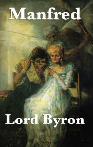 Title: Manfred, Author: Lord George Gordon Byron