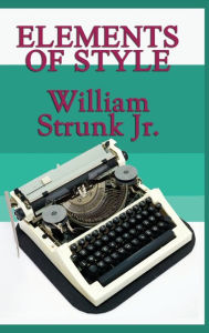 Title: Elements of Style, Author: William Strunk