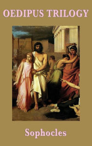 Title: Oedipus Trilogy, Author: Sophocles