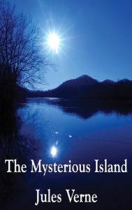 Title: The Mysterious Island, Author: Jules Verne