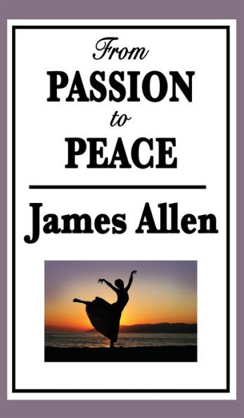 From Passion to Peace