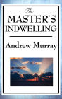 The Master's Indwelling