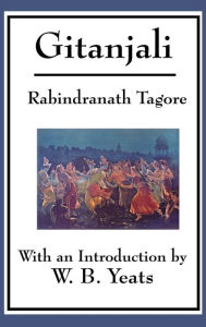 Title: Gitanjali, Author: Rabindranath Tagore