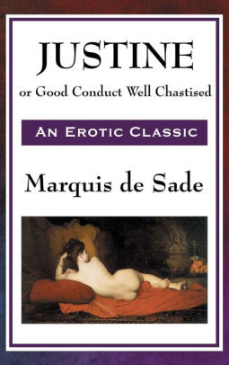 Title: Justine, Author: Marquis de Sade