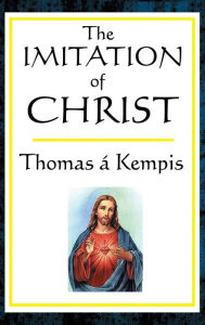 Title: The Imitation of Christ, Author: Thomas à Kempis