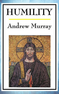 Title: Humility, Author: Andrew Murray