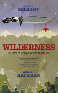 Title: Wilderness, Author: Roger Zelazny
