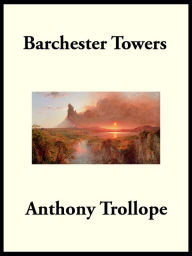 Title: Barchester Towers, Author: Anthony Trollope