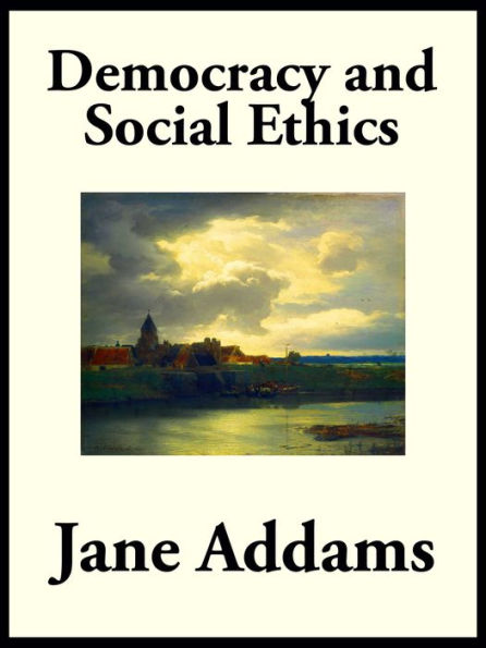 Democracy and Social Ethics