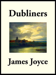 Title: Dubliners, Author: James Joyce