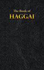 HAGGAI: The Book of