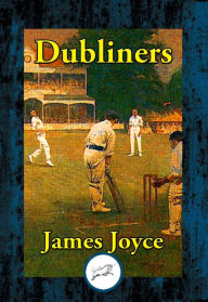 Title: Dubliners, Author: James Joyce