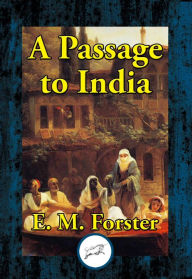 Title: A Passage to India, Author: E. M. Forster