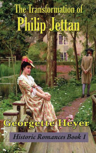 Title: The Transformation of Philip Jettan, Author: Georgette Heyer