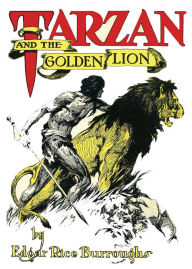 Title: Tarzan and the Golden Lion, Author: Edgar Rice Burroughs