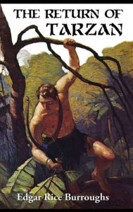 Title: The Return Of Tarzan, Author: Edgar Rice Burroughs