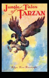 Title: Jungle Tales of Tarzan, Author: Edgar Rice Burroughs