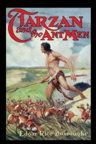 Title: Tarzan and the Ant-Men, Author: Edgar Rice Burroughs