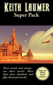 Title: Keith Laumer Super Pack, Author: Keith Laumer