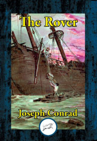 Title: The Rover, Author: Joseph Conrad