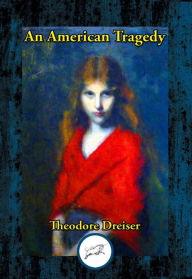 Title: An American Tragedy, Author: Theodore Dreiser