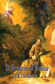 Title: St. Francis of Assisi, Author: G. K. Chesterton