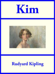 Title: Kim, Author: Rudyard Kipling