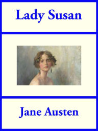 Title: Lady Susan, Author: Jane Austen