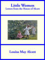 Little Women: Letters from the House of Alcott