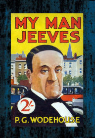 Title: My Man Jeeves, Author: P. G. Wodehouse