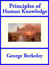 Title: Principles of Human Knowledge, Author: George Berkeley