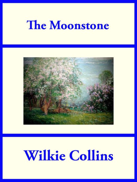 The Moonstone