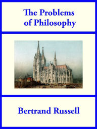 Title: The Problems of Philosophy, Author: Bertrand Russell