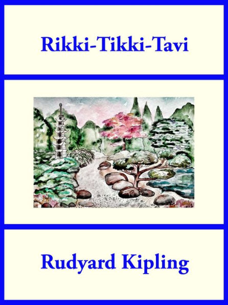 Rikki-Tikki-Tavi