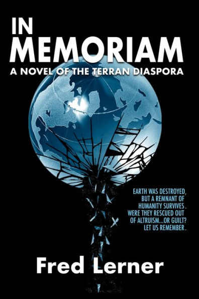 Memoriam: A Novel of the Terran Diaspora