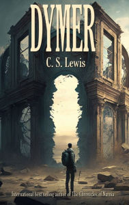 Title: DYMER, Author: C. S. Lewis
