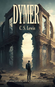 Title: Dymer, Author: C. S. Lewis