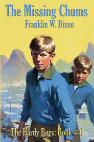 Title: The Missing Chums, Author: Franklin W. Dixon