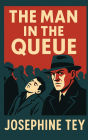 The Man in the Queue