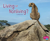 Title: Living or Nonliving?, Author: Abbie Dunne