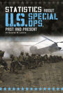 Alternative view 1 of Statistics about U.S. Special Ops, Past and Present