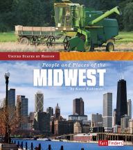 Title: People and Places of the Midwest, Author: Kassandra Radomski
