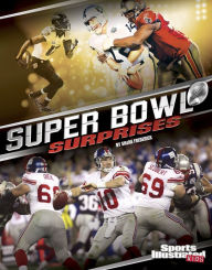 Title: Super Bowl Surprises, Author: Eric Braun