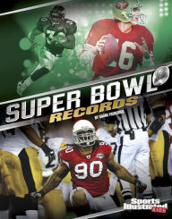 Title: Super Bowl Records, Author: Eric Braun