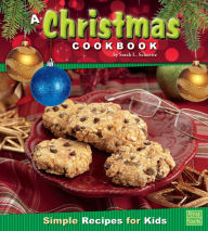 Title: A Christmas Cookbook, Author: Sarah L. Schuette