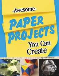 Title: Awesome Paper Projects You Can Create, Author: Marne Ventura