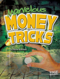 Title: Marvelous Money Tricks, Author: Norm Barnhart