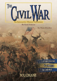 Title: The Civil War: An Interactive History Adventure, Author: Matt Doeden