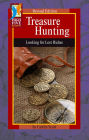 Treasure Hunting: Looking for Lost Riches