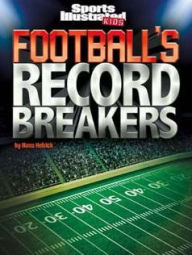 Title: Football's Record Breakers, Author: Hans Hetrick